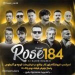 دانلود پادکست رز 184 قمیشی عرفان طهماسبی شادمهر عقیلی ابی محسن چاوشی مهیار شروین حاجی پور